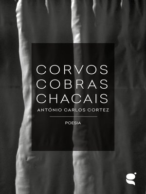 cover image of Corvos Cobras Chacais